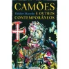 Presença Camões e Outros Contemporâneos de Hélder Macedo^ Romance