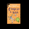Porto Editora Campeão de Saias de David Walliams^ Coleções Juvenis
