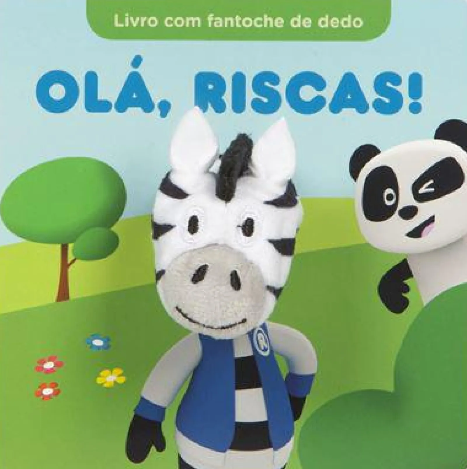 Porto Editora Canal Panda - Olá, Riscas! - Livro com Fantoche de Dedo^ Atividades