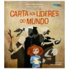 Porto Editora Carta aos Líderes do Mundo de Maria Inês Almeida e Flávia Lins e Silva^ Literatura Infantil