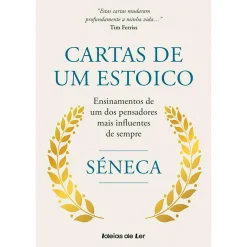 Ideias De Ler Cartas de um Estoico de Séneca^ História E Política