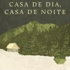 Cavalo De Ferro Casa de Dia, Casa de Noite de Olga Tokarczuk^ Romance