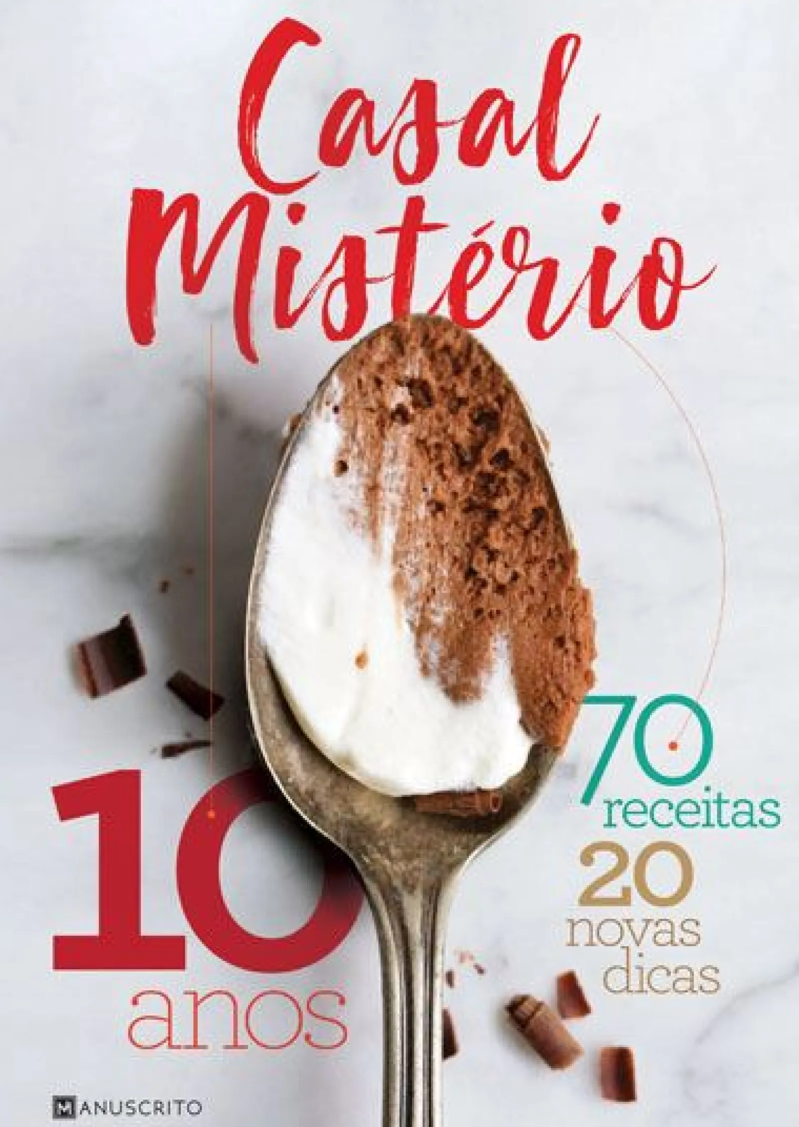 Manuscrito Casal Mistério ! 10 Anos de Casal Mistério^ Culinária
