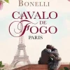 Porto Editora Cavalo de Fogo - Paris de Florencia Bonelli^ Romance