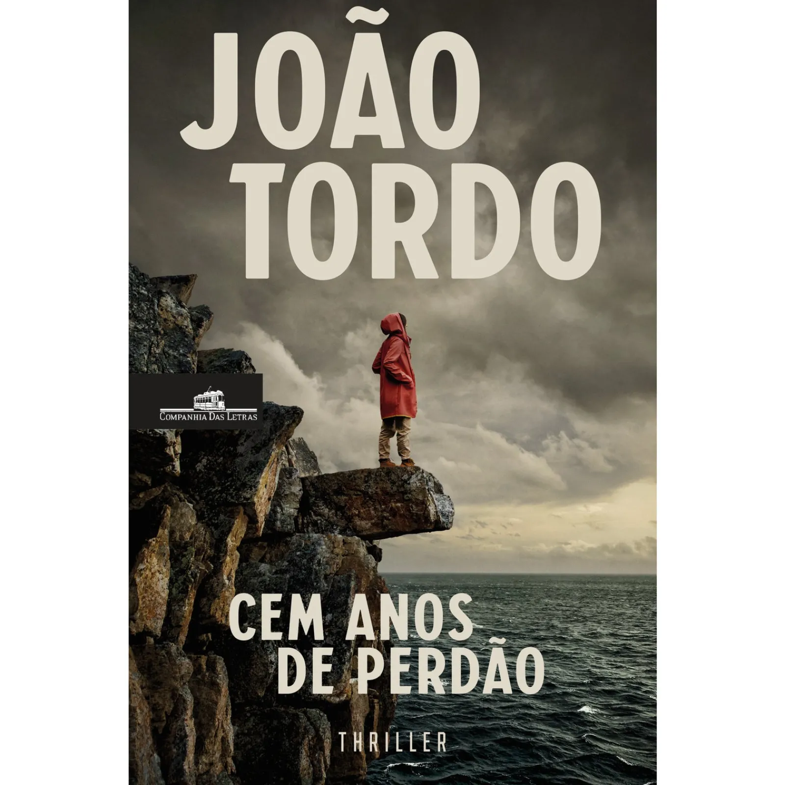 Companhia Das Letras Cem Anos de Perdão de João Tordo^ Policial