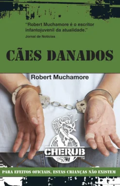 Porto Editora Cães Danados de Robert Muchamore - CHERUB - Livro 8^ Coleções Juvenis