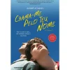 Clube Do Autor Chama-me Pelo Teu Nome de André Aciman^ Romance