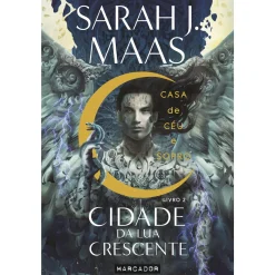 Marcador Cidade da Lua Crescente - Livro 2: Casa de Céu e Sopro de Sarah J. Maas^ Fantástico
