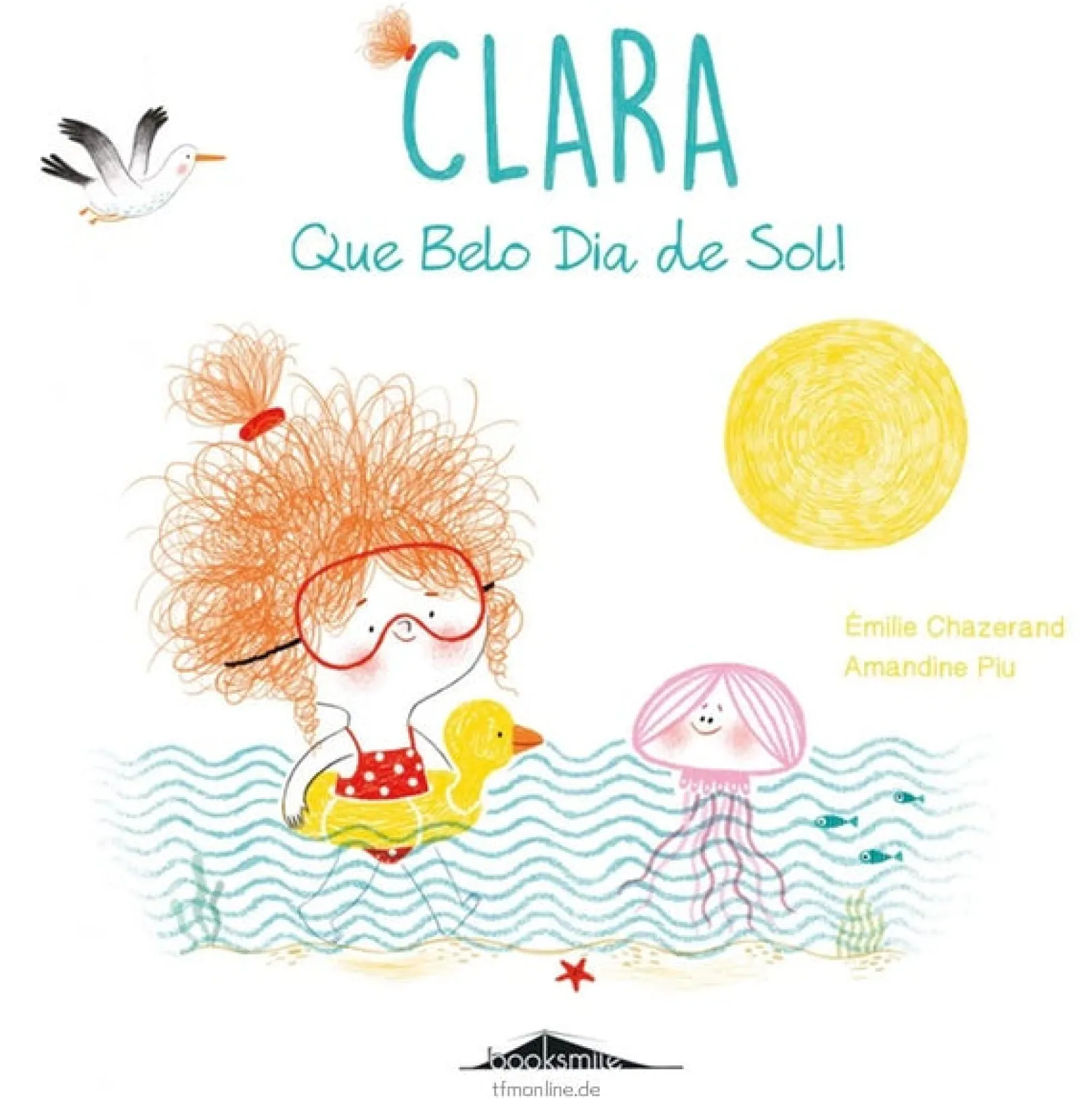 Booksmile Clara N º5 - que Belo Dia de Sol! de Émilie Chazerand^ Coleções Infantis