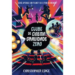 Porto Editora Clube de Cinema Gravidade Zero de Christopher Edge^ Literatura Juvenil