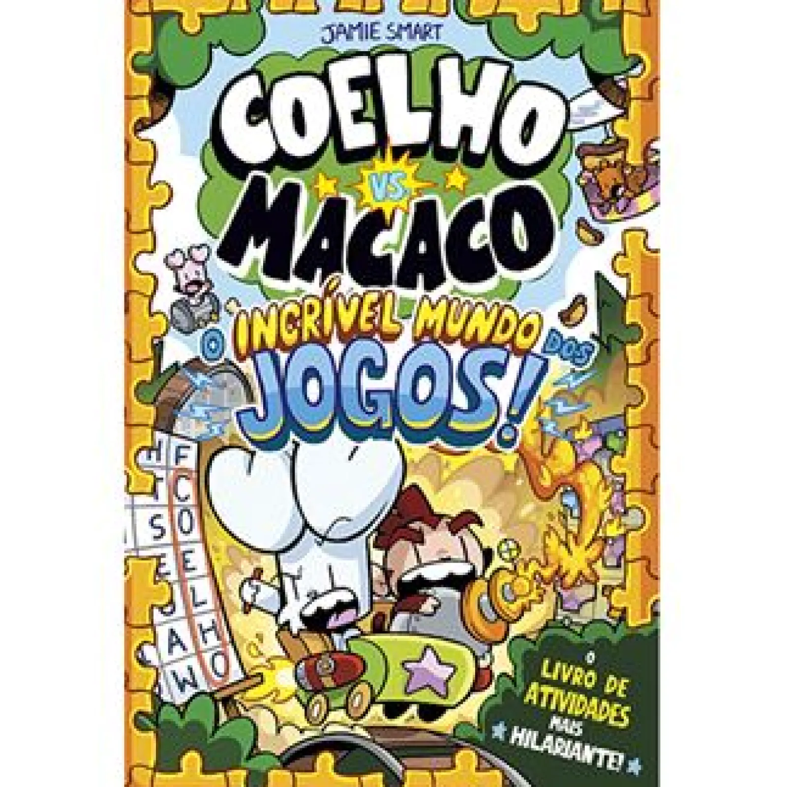 Porto Editora Coelho Vs. Macaco - O Incrível Mundo dos Jogos de Jamie Smart^ Literatura Juvenil