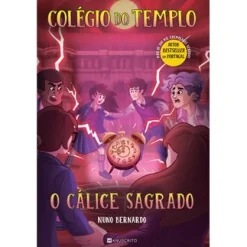 Manuscrito Colégio do Templo - o Cálice Sagrado de Nuno Bernardo - N.º 6^ Coleções Juvenis