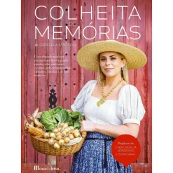 Casa Das Letras Colheita de Memórias de Graciela Macedo^ Culinária