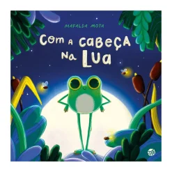 Zero A Oito Com a Cabeça na Lua de Mafalda Mota^ Literatura Infantil
