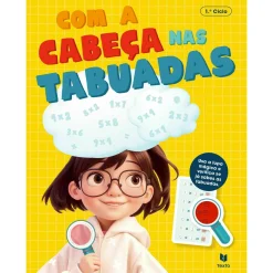 Texto Com a Cabeça nas Tabuadas 1.º Ciclo^ 1º Ciclo