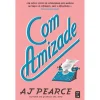Topseller Com Amizade de A. J. Pearce^ Romance