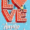 Gailivro Com Amor, do Amigo Secreto de S.A. Domingo^ Romance