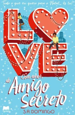 Gailivro Com Amor, do Amigo Secreto de S.A. Domingo^ Romance