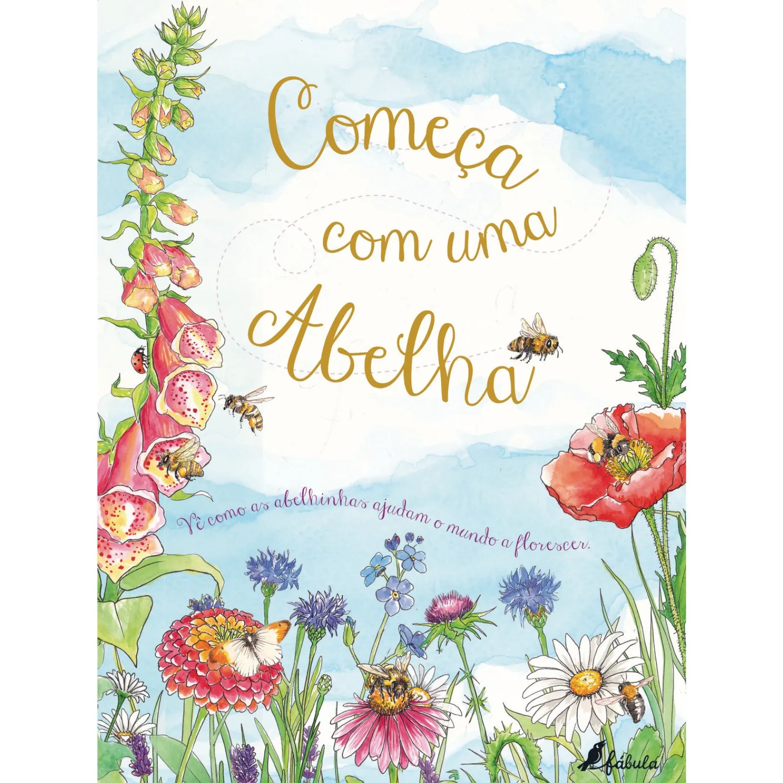 Fábula Começa com uma Abelha de Aimee Gallagher^ Literatura Infantil