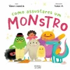 Oficina Do Livro Como Assustares um Monstro de Tânia Correia^ Literatura Infantil