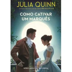 Asa Como Cativar um Marquês de Julia Quinn^ Romance