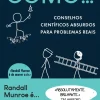 Vogais Como… Conselhos Científicos Absurdos para Problemas Reais de Randall Munroe^ Desenvolvimento Pessoal