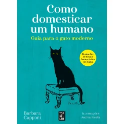 Topseller Como Domesticar um Humano de Barbara Capponi^ Humor