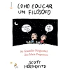 Lua De Papel Como Educar um Filósofo de Scott Hershovitz^ Técnicos