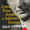 Lua De Papel Como Fazer Amigos e Influenciar Pessoas de Dale Carnegie^ Técnicos
