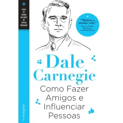 Estrela Polar Como Fazer Amigos e Influenciar Pessoas de Dale Carnegie^ Desenvolvimento Pessoal
