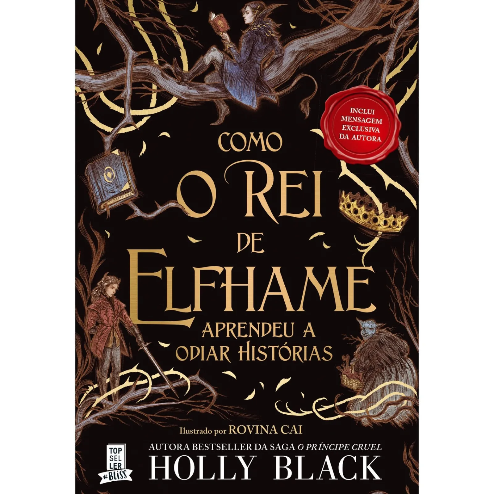 Topseller Como o Rei de Elfhame Aprendeu a Odiar Histórias de Holly Black^ Romance