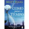 Topseller Como Parar o Tempo de Matt Haig^ Romance
