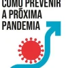 Ideias De Ler Como Prevenir a Próxima Pandemia de Bill Gates^ História E Política
