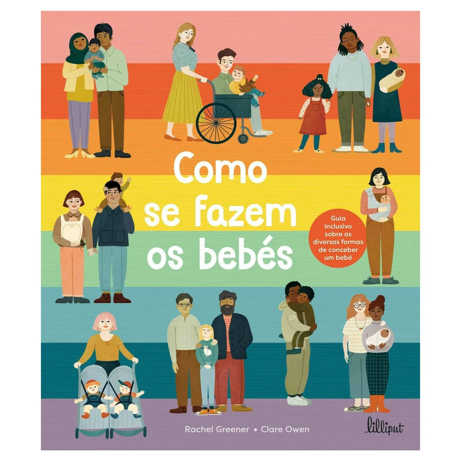 Lilliput Como Se Fazem os Bebés de Rachel Greener^ Conhecimento