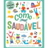 Booksmile Como Ser Saudável de Helen Jaeger^ Conhecimento
