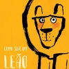 Fábula Como Ser um Leão de Ed Vere^ Literatura Infantil