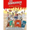Porto Editora Como Sobreviver Na... Roma Antiga de Juan de Aragón^ Conhecimento