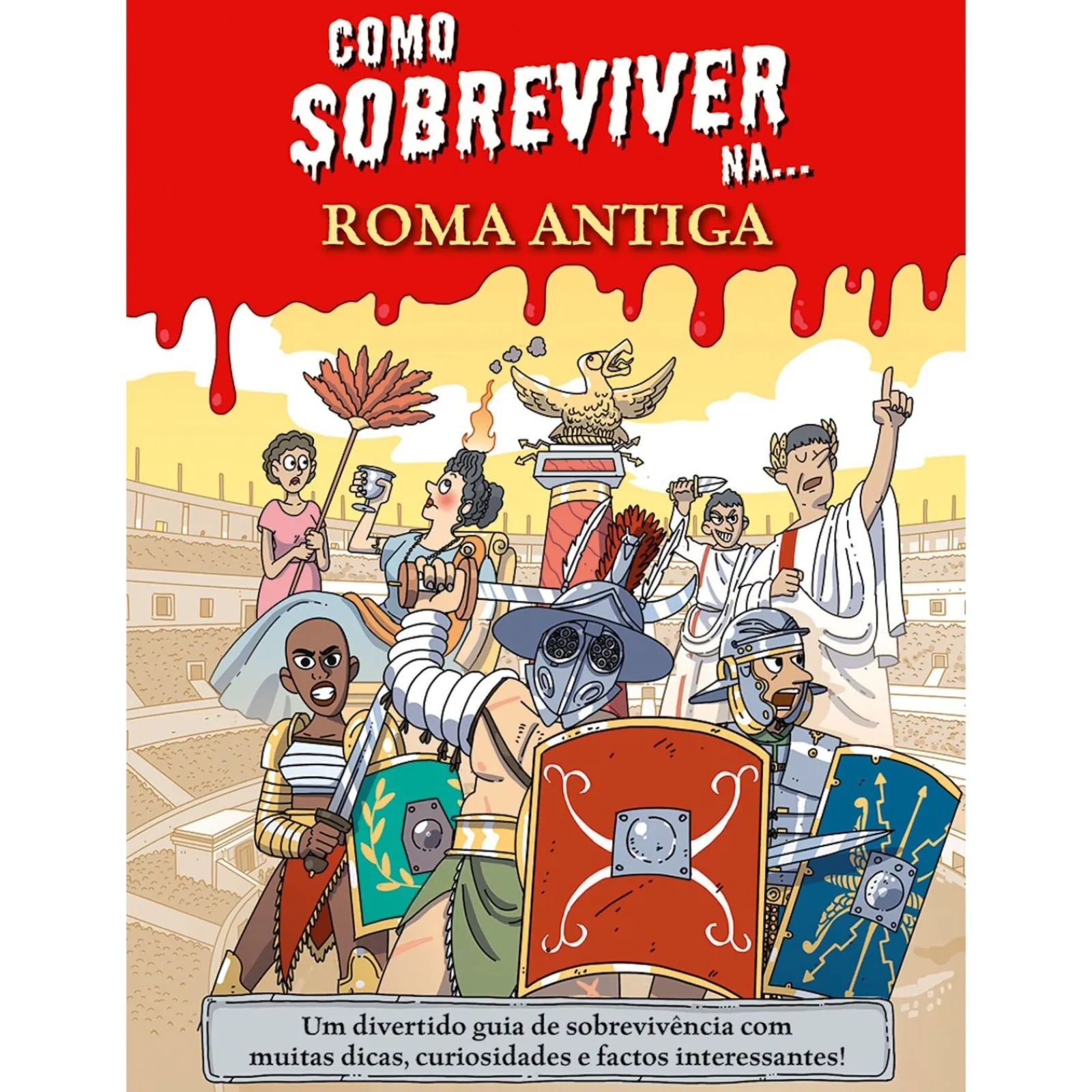 Porto Editora Como Sobreviver Na... Roma Antiga de Juan de Aragón^ Conhecimento