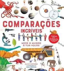 Booksmile Comparações Incríveis de Clive Gifford - Mede o Mundo à Tua Volta!^ Conhecimento