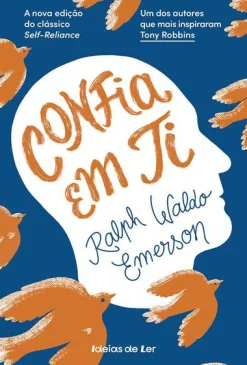 Ideias De Ler Confia em Ti de Ralph Waldo Emerson^ Técnicos