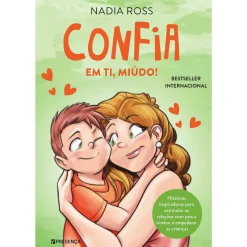 Presença Confia em Ti, Miúdo! de Nadia Ross^ Literatura Juvenil