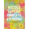 Albatroz Conhece-Te A Ti Próprio de Nicole LePera^ Desenvolvimento Pessoal