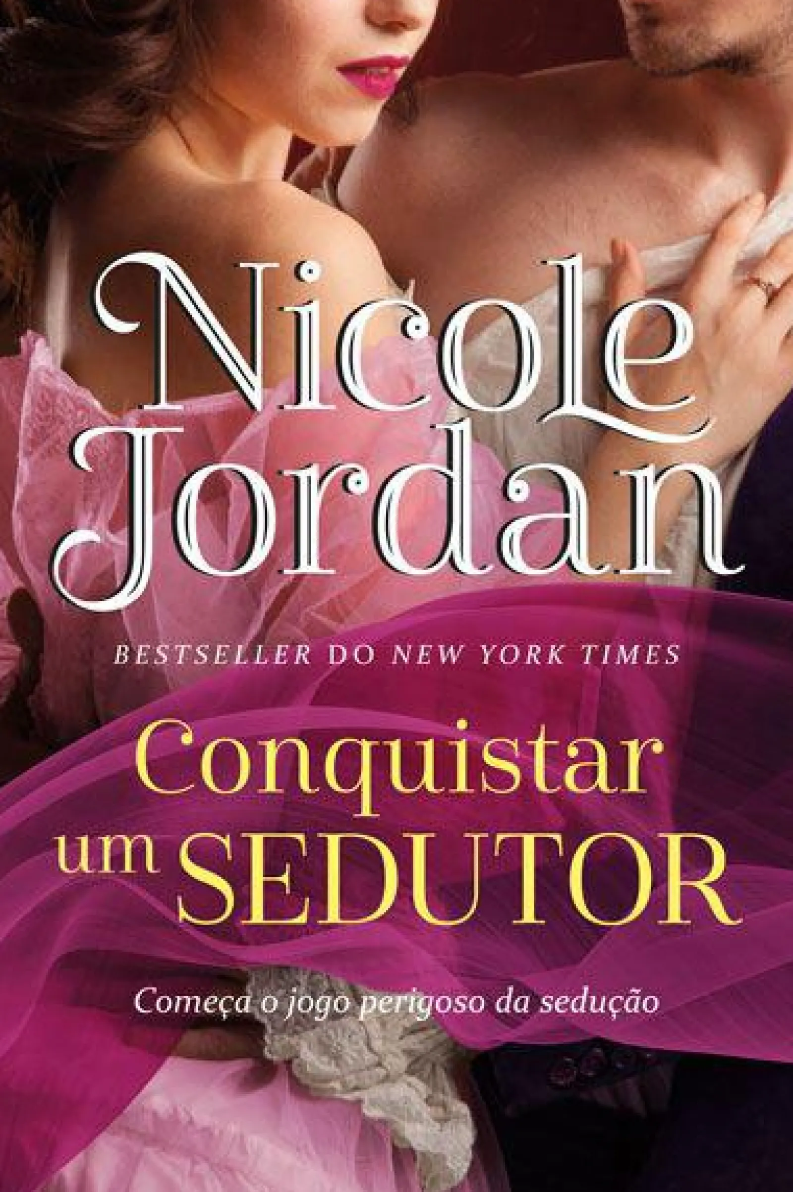 Marcador Conquistar um Sedutor de Nicole Jordan^ Romance