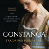 Manuscrito Constança de Isabel Machado - Traída por Pedro e Inês^ Romance Histórico