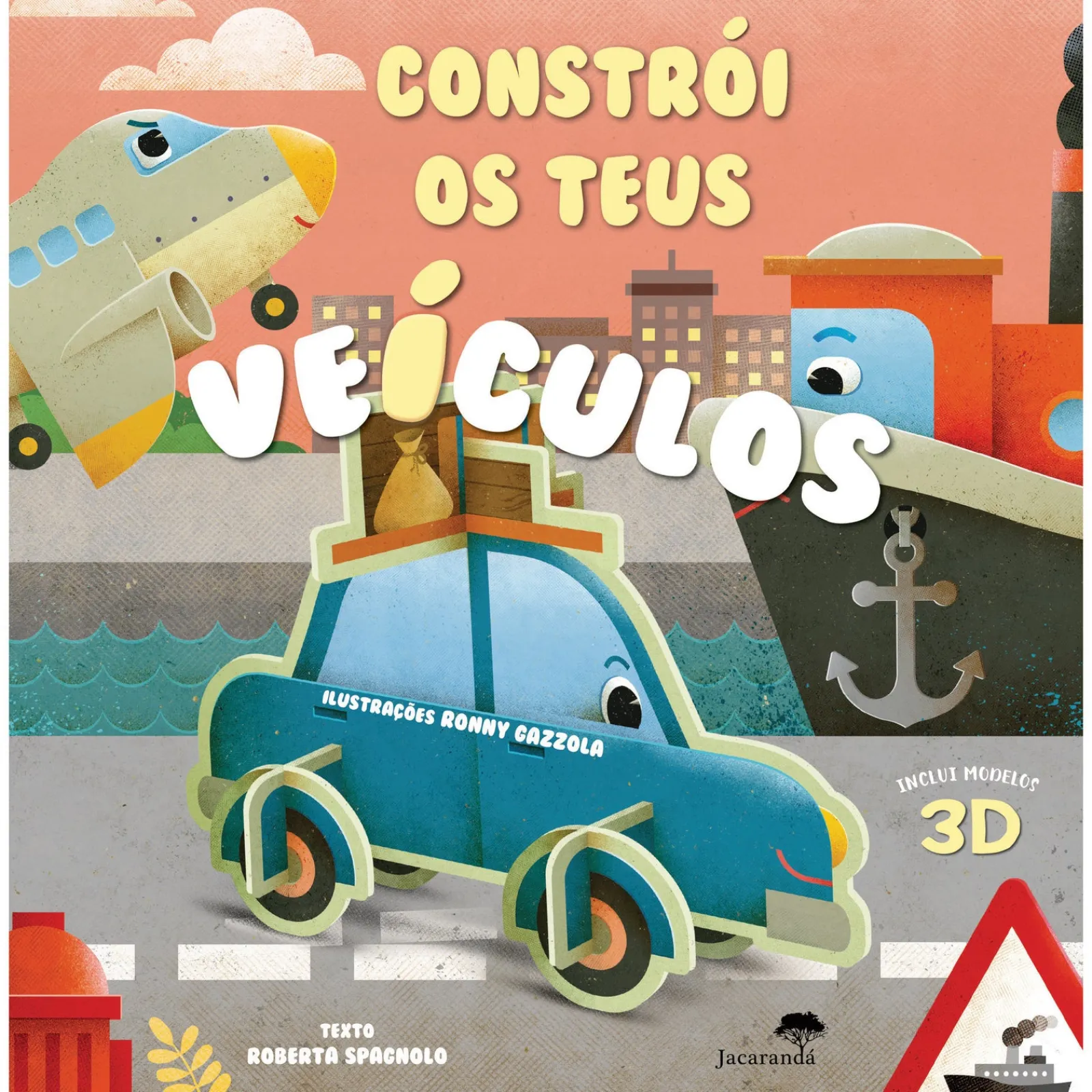 Jacarandá Constrói os Teus Veículos de Ronny Gazzola^ Atividades
