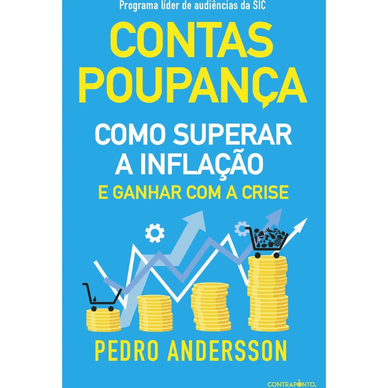 Contraponto Editores Contas-Poupança - Como Superar a Inflação e Ganhar com a Crise de Pedro Andersson^ História E Política
