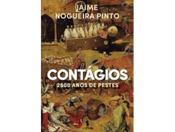 Dom Quixote Contágios - 2500 Anos de Pestes de Jaime Nogueira Pinto^ História E Política