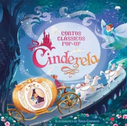 Jacarandá Contos Clássicos Pop-Up - Cinderela^ Literatura Infantil