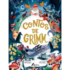 Fábula Contos de Grimm de Elli Woollard^ Literatura Infantil