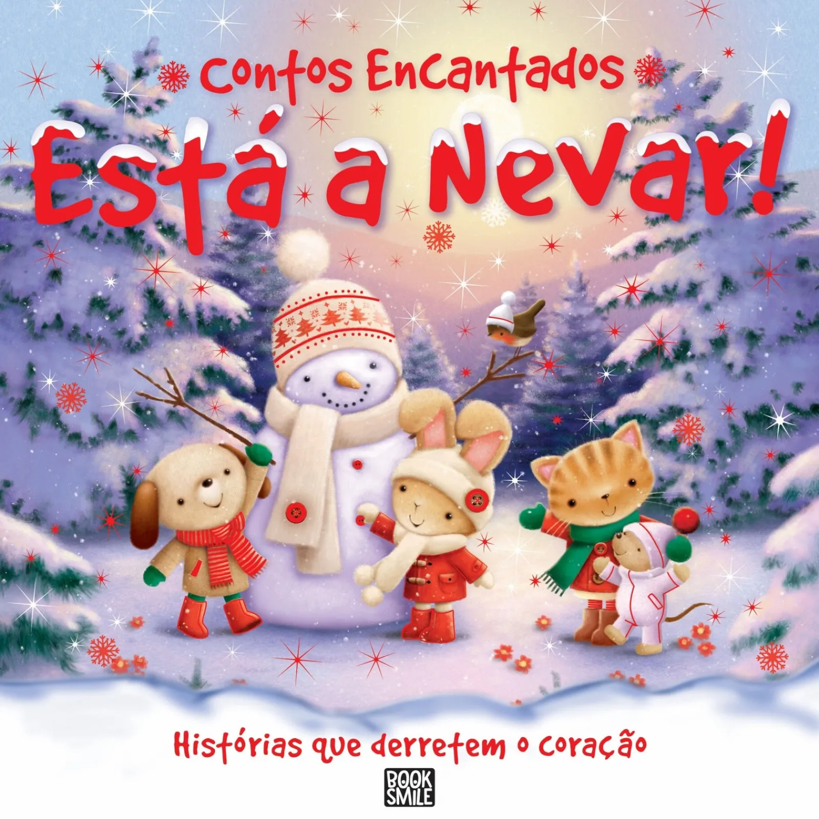 Booksmile Contos Encantados - Está a Nevar! de Xanna Chown^ Literatura Infantil